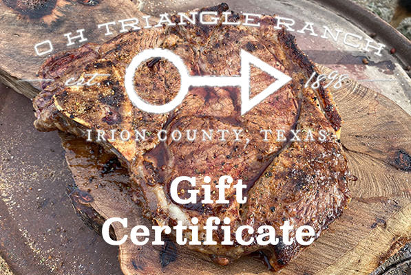 O H Triangle Ranch Gift Certificate